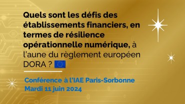 Intervention de Novaminds à la Conférence à l’IAE Paris-Sorbonne sur DORA !